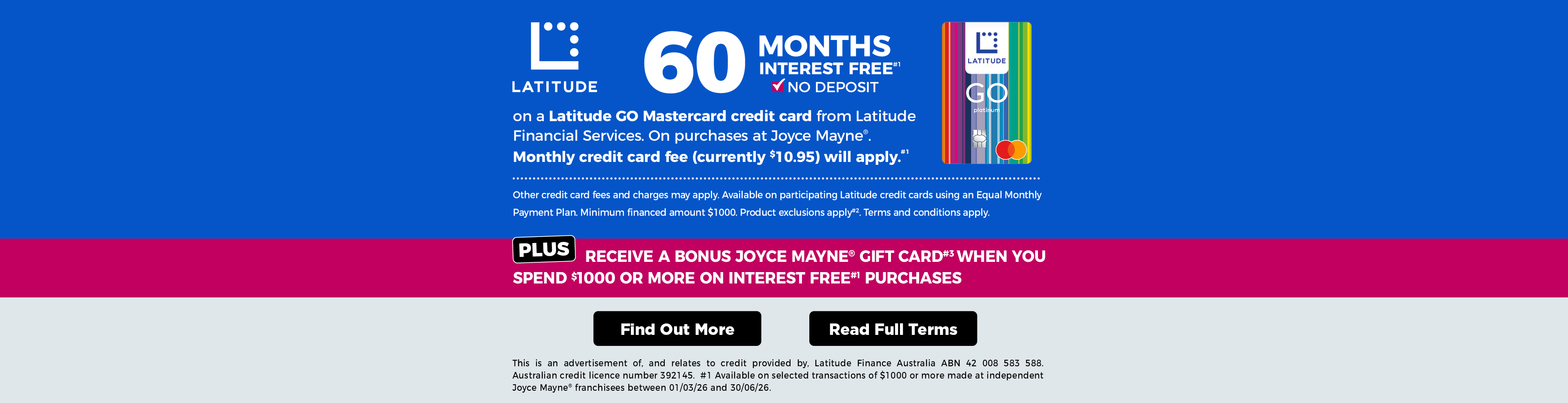 60 Months Interest Free#1 Plus Bonus#3 Gift Card